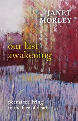 Our Last Awakening