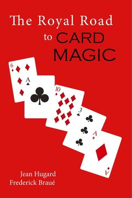 The Royal Road to Card Magic