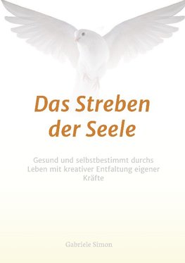 Das Streben der Seele