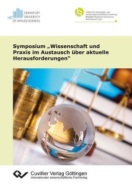 Symposium "Wissenschaft und Praxis im Austausch über aktuelle Herausforderungen"