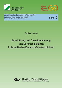 Entwicklung und Charakterisierung von Bornitrid-gefüllten PolymerDerivedCeramic-Schutzschichten