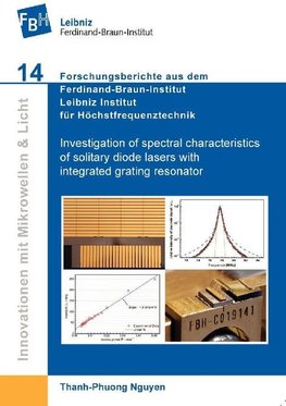 Investigation of spectral characteristics of solitary diode lasers with integrated grating resonator