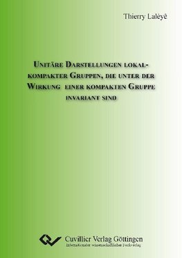 Unitäre Darstellungen lokal-kompakter Gruppen, die unter der Wirkung einer kompakten Gruppe invariant sind