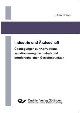 Braun, J: Industrie und Ärzteschaft