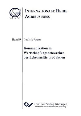 Kommunikation in Wertschöpfungsnetzwerken der Lebensmittelproduktion