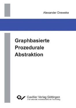 Graphbasierte Prozedurale Abstraktion