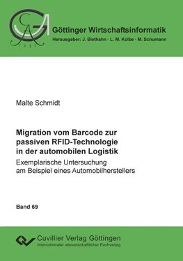 Migration vom Barcode zur passiven RFID-Technologie in der automobilen Logistik