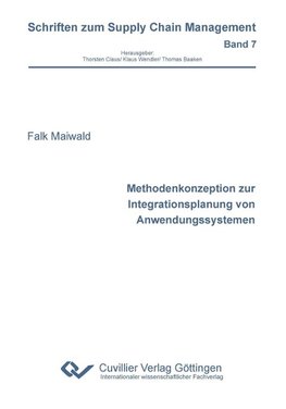 Methodenkonzeption zur Integrationsplanung von Anwendungssystemen