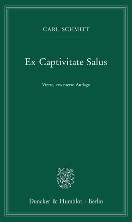 Ex Captivitate Salus.