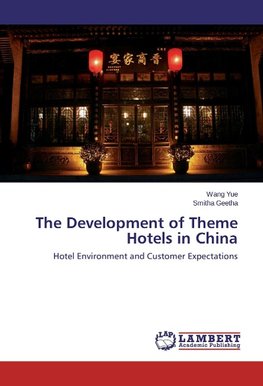 The Development of Theme Hotels in China