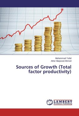 Sources of Growth (Total factor productivity)