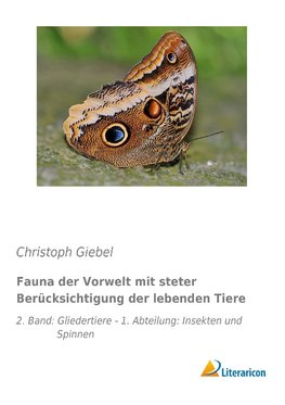 Fauna der Vorwelt mit steter Berücksichtigung der lebenden Tiere