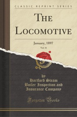 Company, H: Locomotive, Vol. 18