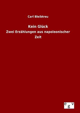 Kein Glück