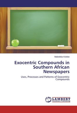 Exocentric Compounds in Southern African Newspapers