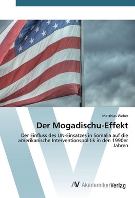 Der Mogadischu-Effekt