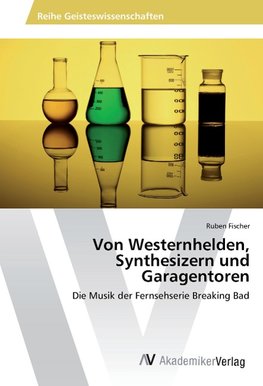 Von Westernhelden, Synthesizern und Garagentoren