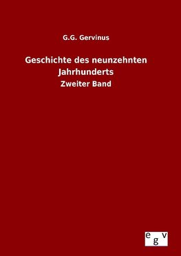 Geschichte des neunzehnten Jahrhunderts