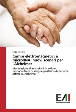 Campi elettromagnetici e microRNA: nuovi scenari per l'Alzheimer