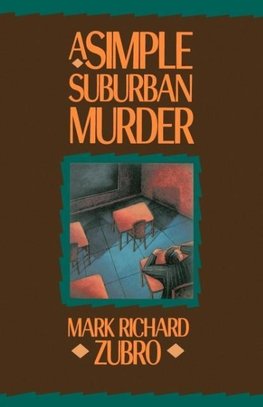 A Simple Suburban Murder