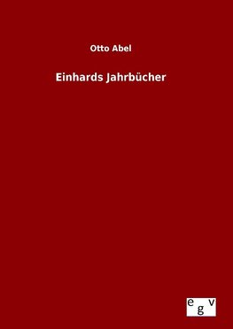 Einhards Jahrbücher