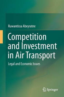 Competition and Investment in Air Transport