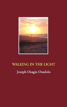 Walking in the Light