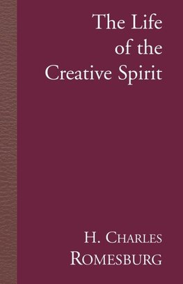 The Life of the Creative Spirit