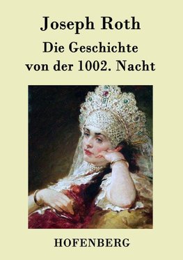 Die Geschichte von der 1002. Nacht