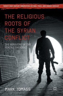 The Religious Roots of the Syrian Conflict