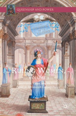 Ruling Women, Volume 1