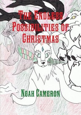 The Endless Possibilities of Christmas