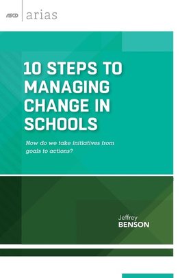 10 Steps to Managing Change in Schools