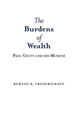 The Burdens of Wealth