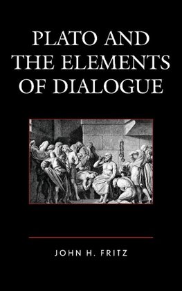 Plato and the Elements of Dialogue