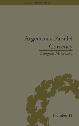 Argentina's Parallel Currency