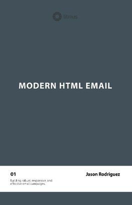 Modern HTML Email (Second Edition)