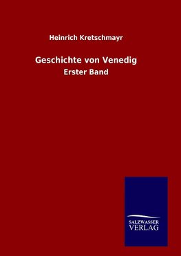 Geschichte von Venedig