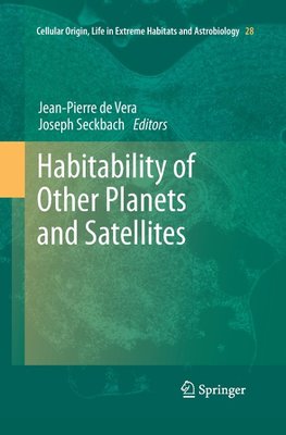 Habitability of Other Planets and Satellites