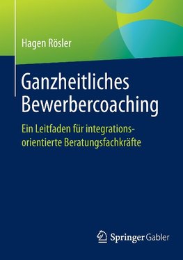 Ganzheitliches Bewerbercoaching