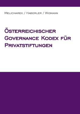 Österreichischer Governance Kodex für Privatstiftungen