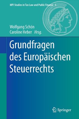 Grundfragen des Europäischen Steuerrechts