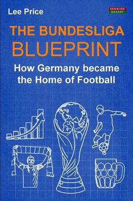 The Bundesliga Blueprint