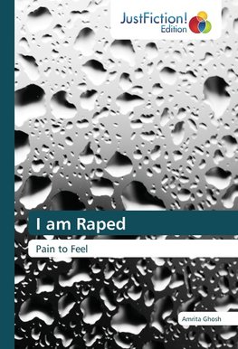 I am Raped