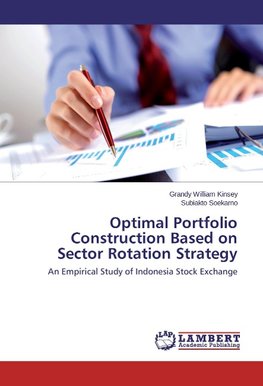 Optimal Portfolio Construction Based on Sector Rotation Strategy