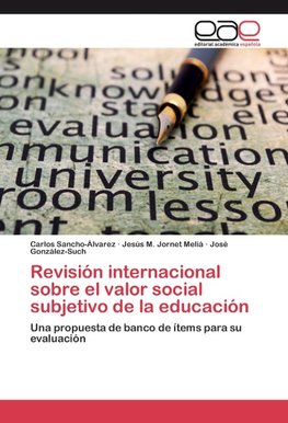 Revisión internacional sobre el valor social subjetivo de la educación