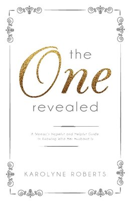 Roberts, K: "The One" Revealed