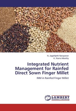 Integrated Nutrient Management for Rainfed Direct Sown Finger Millet