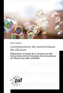 Luminescence de nanocristaux de silicium