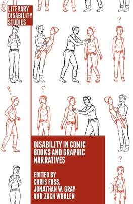 Disability in Comic Books and Graphic Narratives